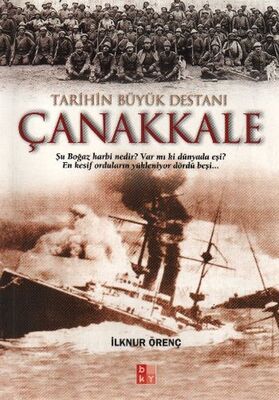 Tarihin Büyük Destanı Çanakkale - 1