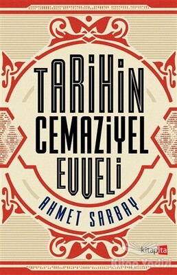 Tarihin Cemaziyel Evveli - Kitapita