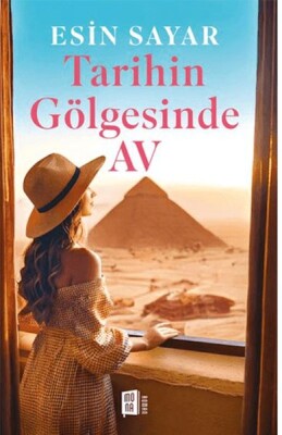 Tarihin Gölgesinde Av - Mona Kitap