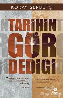 Tarihin Gör Dediği - 1