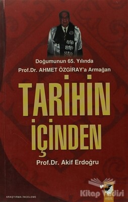 Tarihin İçinden - IQ Kültür Sanat Yayıncılık