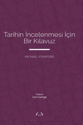 Tarihin İncelenmesi İçin Bir Kılavuz - 1