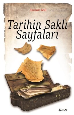 Tarihin Saklı Sayfaları - Demos Yayınları