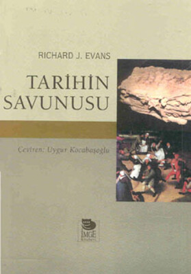 Tarihin Savunusu - İmge Kitabevi Yayınları