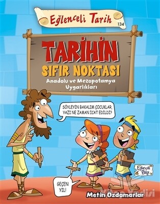Tarihin Sıfır Noktası - Eğlenceli Tarih - Eğlenceli Bilgi