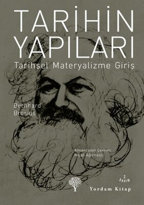 Tarihin Yapıları - Tarihsel Materyalizme Giriş - Yordam Kitap