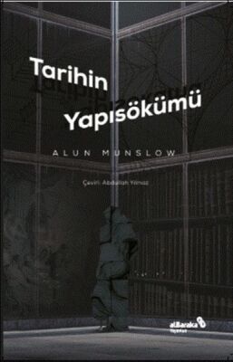 Tarihin Yapısökümü - 1