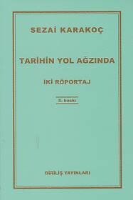 Tarihin Yol Ağzında - Diriliş Yayınları