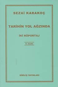 Tarihin Yol Ağzında - 1