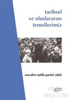 Tarihsel ve Uluslararası Temellerimiz - Mehring Yayıncılık