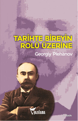 Tarihte Bireyin Rolü Üzerine - Yazılama Yayınevi