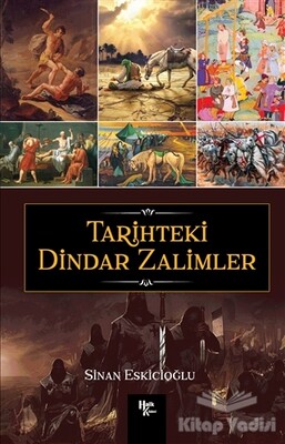 Tarihteki Dindar Zalimler - Halk Kitabevi