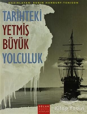 Tarihteki Yetmiş Büyük Yolculuk - 1