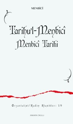 Tarihu’l-Menbicî Menbicî Tarihi - 1