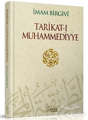 Tarikat-ı Muhammediyye - Kalem Yayınları