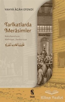 Tarikatlarda Merasimler - İnsan Yayınları