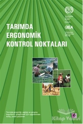 Tarımda Ergonomik Kontrol Noktaları - Efil Yayınevi