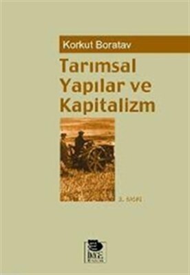 Tarımsal Yapılar ve Kapitalizm - İmge Kitabevi Yayınları