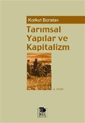 Tarımsal Yapılar ve Kapitalizm - 1