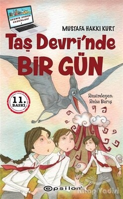 Taş Devri’nde Bir Gün - Epsilon Yayınları