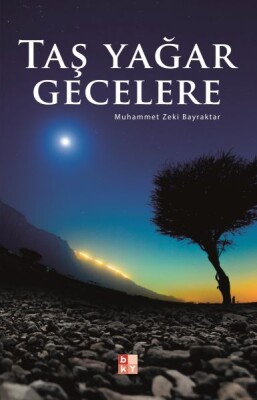 Taş Yağar Gecelere - Babıali Kültür Yayıncılığı