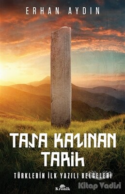 Taşa Kazınan Tarih - Kronik Kitap