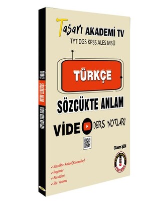 Tasarı DGS Türkçe Sözcükte Anlam Video Ders Notları - Tasarı Akademi Yayınları