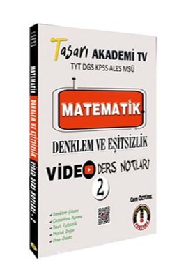 Tasarı TYT DGS KPSS ALES MSÜ Matematik Denklem Eşitsizlik Video Ders Notları - Tasarı Akademi Yayınları