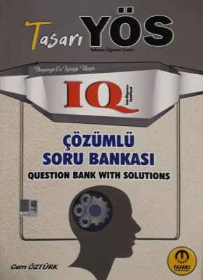 Tasarı YÖS IQ Çözümlü Soru Bankası (Yeni) - Tasarı Akademi Yayınları