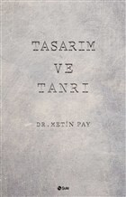 Tasarım ve Tanrı - Şule Yayınları