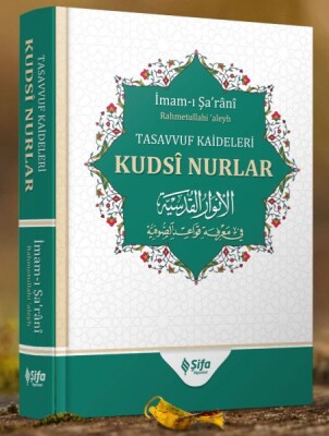 Tasavvuf Kâideleri; Kudsi Nurlar - Şifa Yayınevi