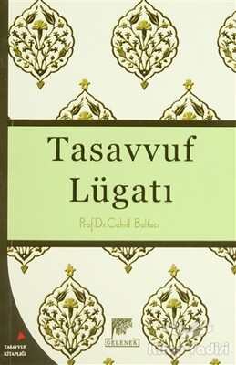 Tasavvuf Lügatı - Gelenek Yayıncılık