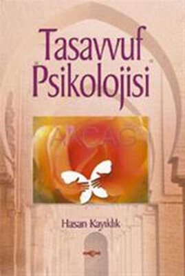 Tasavvuf Psikolojisi - Akçağ Yayınları