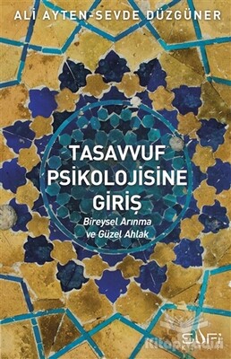 Tasavvuf Psikolojisine Giriş - Sufi Kitap