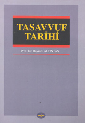 Tasavvuf Tarihi - Akçağ Yayınları