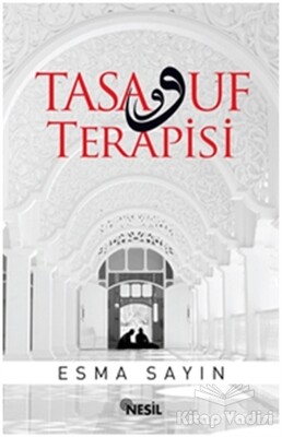 Tasavvuf Terapisi - Nesil Yayınları