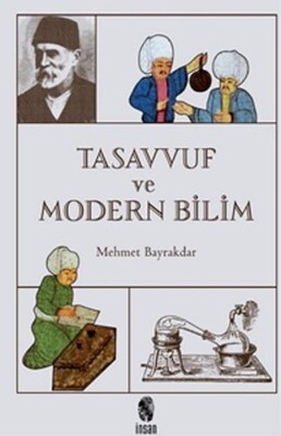 Tasavvuf ve Modern Bilim - İnsan Yayınları