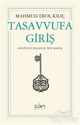 Tasavvufa Giriş - Sufi Kitap