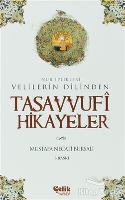 Tasavvufi Hikayeler - Çelik Yayınevi