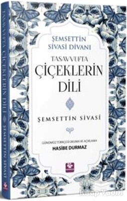 Tasavvufta Çiçeklerin Dili - Menekşe Kitap