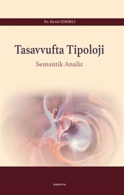 Tasavvufta Tipoloji - Semantik Analiz - 1