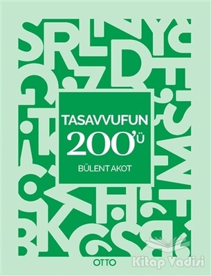 Tasavvufun 200'ü - Otto Yayınları
