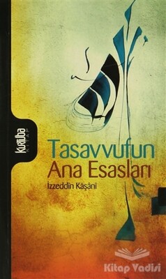 Tasavvufun Ana Esasları - Kurtuba Kitap