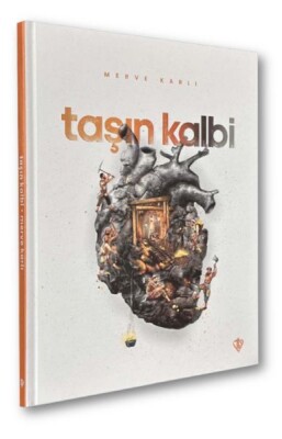 Taşın Kalbi - Türkiye Diyanet Vakfı Yayınları