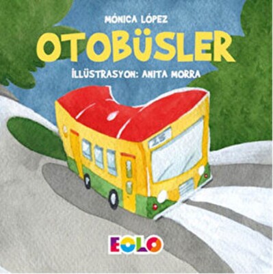 Taşıtlar Serisi - Otobüsler - EOLO Eğitici Oyuncak ve Kitap