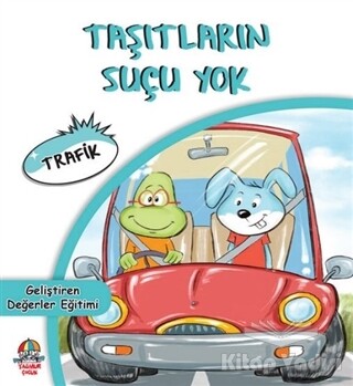 Taşıtların Suçu Yok - Yağmur Çocuk