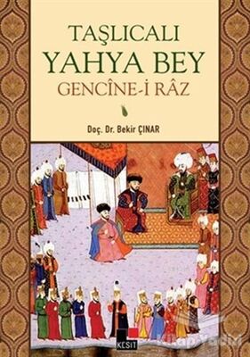 Taşlıcalı Yahya Bey Gencine-i Raz - 1