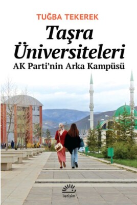 Taşra Üniversiteleri - İletişim Yayınları
