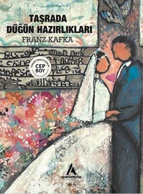 Taşrada Düğün Hazırlıkları (Cep Boy) - Aperatif Kitap Yayınları