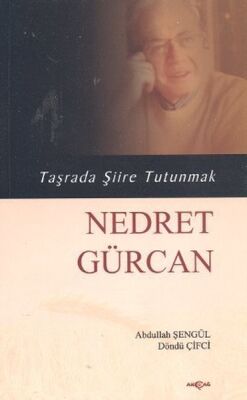 Taşrada Şiire Tutunmak - Nedret Gürcan - 1